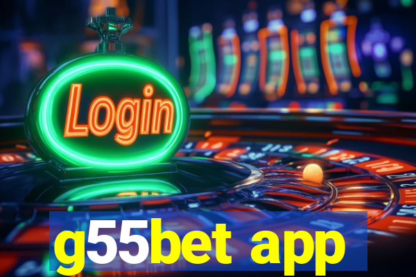 g55bet app